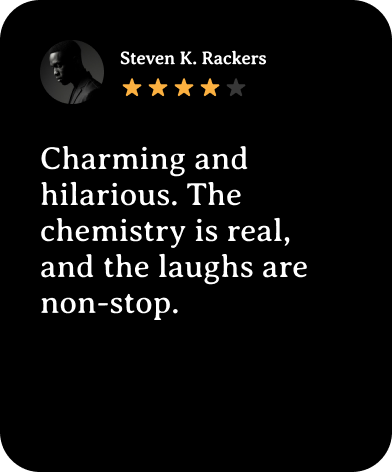 Four-star review card: charming, hilarious, nonstop laughs